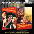 Ao - Les liaisons dangereuses / Des femmes disparaissent / Art Blakey And The Jazz Messengers
