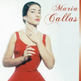 Addio del passato : La Traviata / Maria Callas