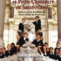 Ao - Les plus belles chorales d'enfants : Maitrise de la Basilique de NotreDame de Fourviere / Les Petits Chanteurs de Saint-Marc