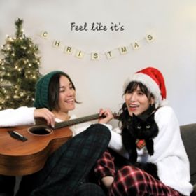 Feel Like It's Christmas (feat. Kat McDowell) [Japanese Version] / {?O