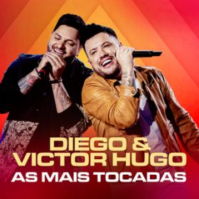 Erro Antigo (Ao Vivo) / Diego & Victor Hugo