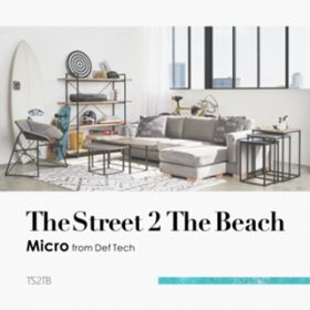 The Street 2 The Beach / Micro