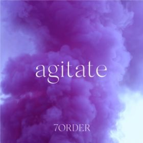 agitate (Instrumental) / 7ORDER