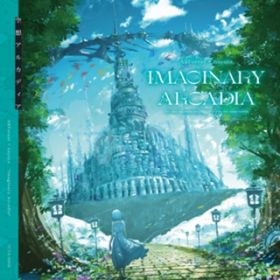 Imaginary Arcadia / nayuta & ARForest