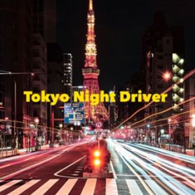 Tokyo Night Driver / Pokke