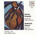 Franck: Sonata for Cello and Piano/Faure: Various pieces
