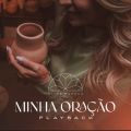Ao - Minha Oracao (Playback) / Aline Barros
