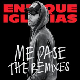 ME PASE (Patrick Romantik Remix) featD Farruko / Enrique Iglesias