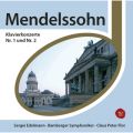 Mendelssohn Bartholdy: Klavierkonzerte Nr. 1+2