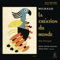 Milhaud: Suite provencale, Op. 152b & La Creation du monde, Op. 81a