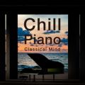 Ao - Chill Piano: Classical Mind / Relax  Wave