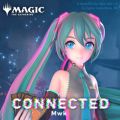 Mwk̋/VO - Connected (feat. Hatsune Miku)