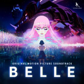 Swarms of Song (English Version) / Belle