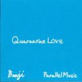 BANJI̋/VO - Quarantine Love