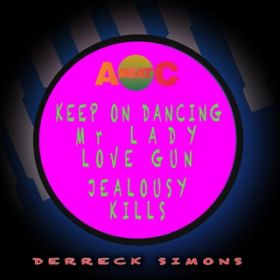 KEEP ON DANCING (Extended Mix) / DERRECK SIMONS