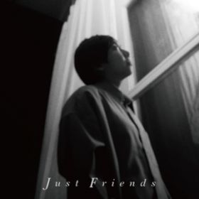 アルバム - Just Friends / ray．(光)