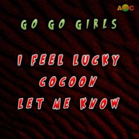 I FEEL LUCKY (Extended Mix) / GO GO GIRLS