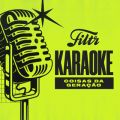 Ao - Coisas da Geracao (Filtr Karaoke) / Filtr Karaoke
