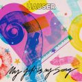 HAUSER̋/VO - My Gift Is My Song (Single Edit): Your Song / Goodbye Yellow Brick Road
