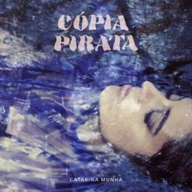 Copia Pirata / Catarina Munh