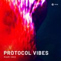 アルバム - Protocol Vibes - Miami 2022 / Various Artists