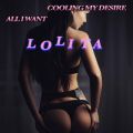 LOLITA̋/VO - Cooling My Desire (Extended Mix)