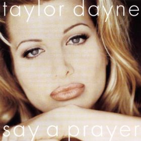 Say a Prayer (Boss Edit - Morales Mix) / Taylor Dayne
