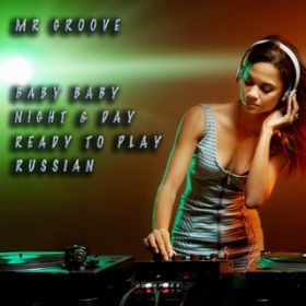 BABY BABY (Extended Mix) / MR.GROOVE