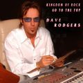 Ao - KINGDOM OF ROCK ^ GO TO THE TOP (Original ABEATC 12" master) / DAVE RODGERS