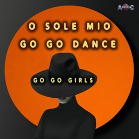 GO GO DANCE (Extended Mix) / GO GO GIRLS
