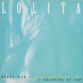 BABY BABY BLUE (Extended Mix) / LOLITA