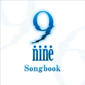 アルバム - 9-nine-Songbook / 米倉千尋