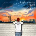 TEEDA̋/VO - Right Choice