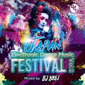 Ao - JAPAN Electronic Dance Music FESTIVAL Vo lD2 (Mixed by DJ YAGI) / DJ YAGI