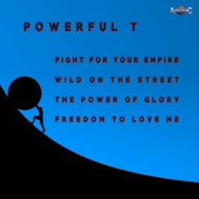 THE POWER OF GLORY (Extended Mix) / POWERFUL T.