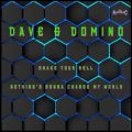 DAVE & DOMINŐ/VO - SHAKE YOUR BELL (Extended Mix)