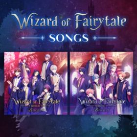 Ao - Wizard of Fairytale SONGS / B-PROJECT