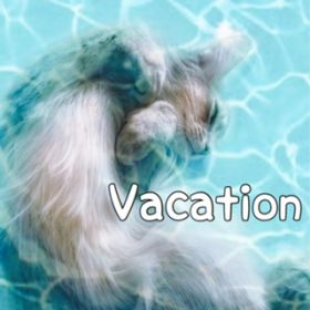 Vacation / Yoshiki