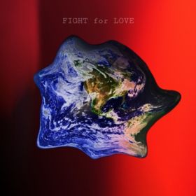 FIGHT for LOVE / MAA