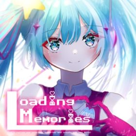 Ao - Loading Memories / ݂͂