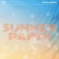 SUPERDRAGON̋/VO - Summer Party