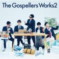 アルバム - The Gospellers Works 2 / ゴスペラーズ