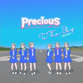 To The Sky -IWJ2022- / Precious