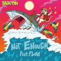 Ao - NOT ENOUGH featD FLOW / BACK-ON
