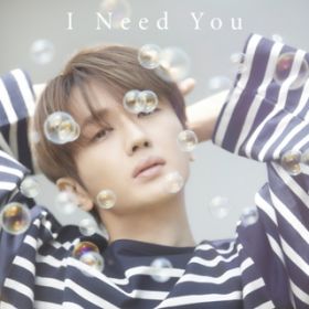 I Need You / Nissy(O)