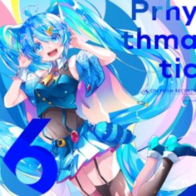 Ao - Prhythmatic6 / On Prism Records