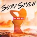 Ao - SURF STYLE - AGE AGE - / LOVE BGM JPN