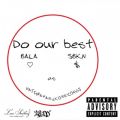 Ao - Do our best / BALA SBKN