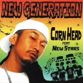Ao - NEW GENERATION / CORN HEAD