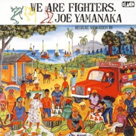 Ao - REGGAE VIBRATION III `WE ARE FIGHTERS / W[R